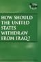 At Issue Series -How Should the United States Withdraw from Iraq? (paperback edition) (At Issue Series)