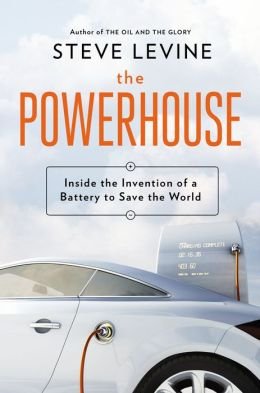 Inside the Invention of a Battery to Save the World The Powerhouse (Hardback) - Common