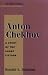 Anton Chekhov: A Study of the Short Fiction (Twayne's Studies in Short Fiction)