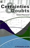 Review Black Rose Books Ltd  / Certainties and Doubts: A Philosophy of Life (Black Rose Books)