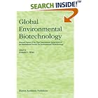 Global Environmental Biotechnology by D.L. Wise