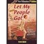 Let My People Go! The Struggle of the American Jew to Come Home To Israel