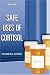 Safe Uses of Cortisol