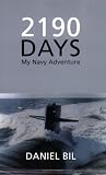 2190 Days: My Navy Adventure