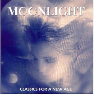 Moonlight Classics for a New Age by Classics for a New Age (Audio CD - 1996)