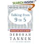 Talking from 9 to 5: Women and Men at Work