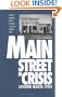 Main Street in Crisis: The Great Depression and the Old Middle Class on the Northern Plains