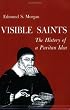 Visible Saints: The History of a Puritan Idea