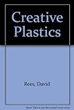 Creative plastics