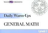 Daily Warm-ups: General Math: Level I (Daily Warm-Ups) (Daily Warm-Ups)
