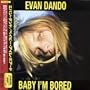 Baby I'm Bored
