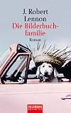 Die Bilderbuchfamilie.