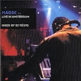 Magik, Vol. 6: Live in Amsterdam