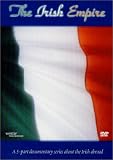 The Irish Empire