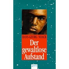 Der gewaltlose Aufstand