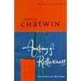 Anatomy of Restlessness: Uncollected Writings