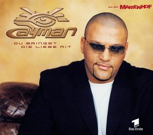 Ayman - Du Bringst die Liebe mit - Zortam Music