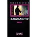 Rosenmunds Tod.