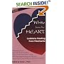 Write from the Heart: Lesbians Healing from Heartache
