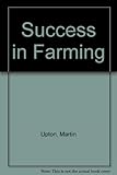 Success in farming