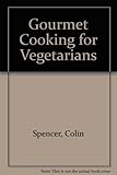 Gourmet cooking for vegetarians