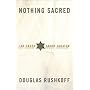 Nothing Sacred: The Truth About Judaism