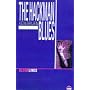 The Hackman Blues (Bloodlines)
