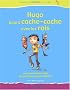 Hugo joue � cache cache avec les rois