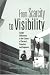 From Scarcity to Visibility: Gender Differences in the Careers of Doctoral Scientists and Engineer