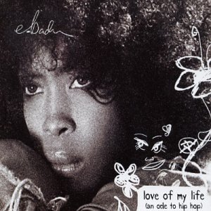 Love of My Life by Erykah Badu and Erykah Badu (Audio CD - 2003) - Import