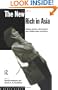 The New Rich in Asia: Mobile Phones, McDonald's and Middle Class Revolution (New Rich in Asia Series)