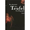 Der Teufel: Eine Biographie