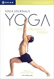 Yoga Journals Yoga for Strength and Energy