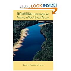 The Pantanal: Understanding and Preserving the World's Largest Wetland