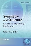 Symmetry and Structure: Readable Group Theory for Chemists
