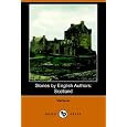 Stories by English Authors: Scotland (Dodo Press)