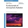Fundamentals of Atmospheric Radiation: An Introduction with 400 Problems (Physics Textbook)