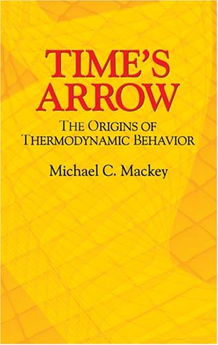 Time's Arrow: The Origins of Thermodynamic Behavior