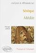 S�n�que: M�d�e