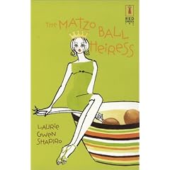The Matzo Ball Heiress (Red Dress Ink)
