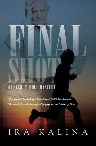 Final Shot: A Psych 'n' Roll Mystery