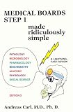 Medical Boards Step 1 Made Ridiculously Simple (MedMaster Series, 2002 Edition) Andreas Carl