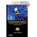 Radiation Safety: Protection and Management for Homeland Security and Emergency Response