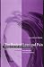 The Book of Love and Pain: Thinking at the Limit with Freud and Lacan (SUNY Series in Psychoanalysis and Culture)