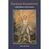 European Romanticism: A Brief History with Documents (Bedford Series in History & Culture)
