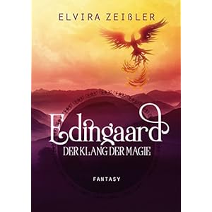 Edingaard - Der Klang der Magie: Fantasy Liebesroman