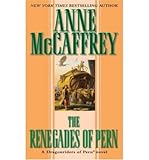 The renegades of Pern