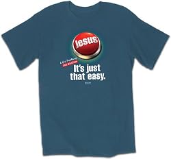 Just That Easy - Christian T-Shirt