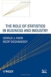 The Role of Statistics in Business and Industry (Wiley Series in Probability and Statistics)