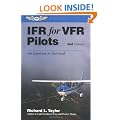 IFR for VFR Pilots: An Exercise in Survival